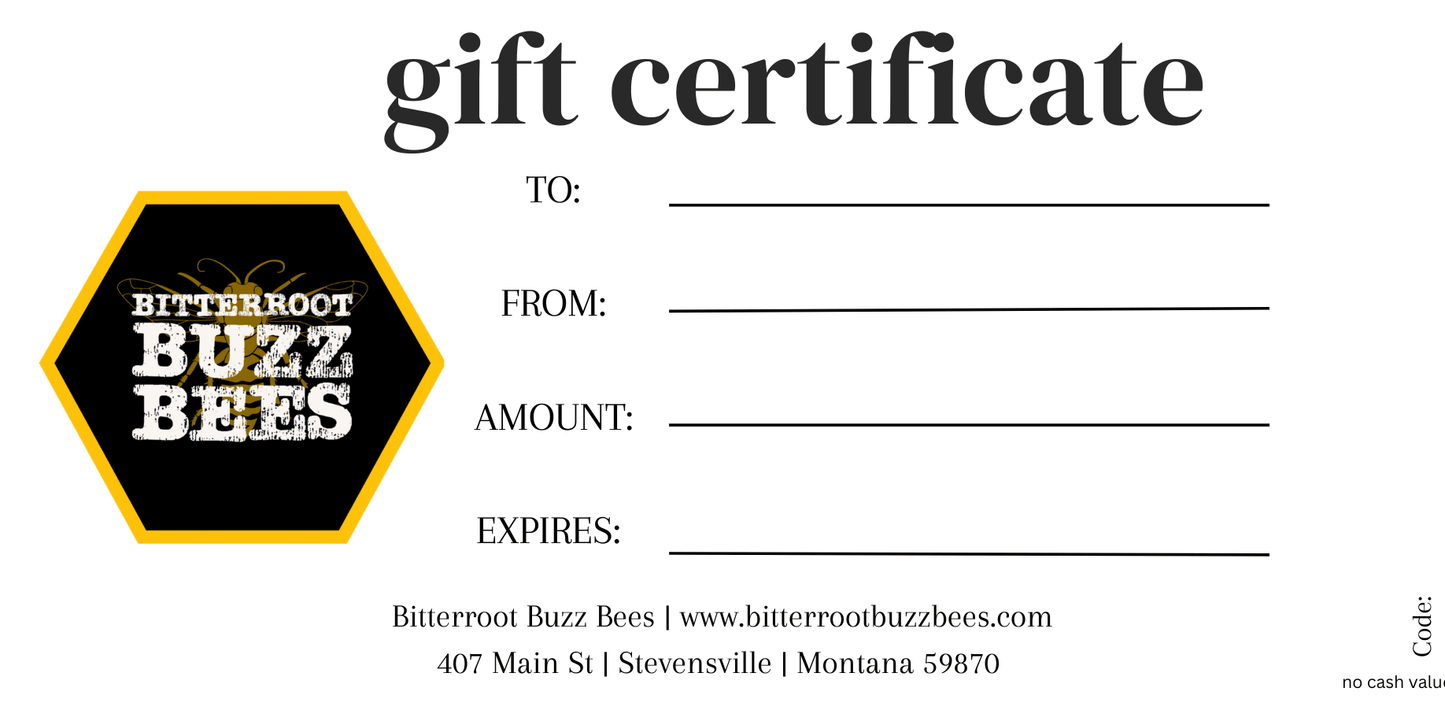 Gift the Perfect Choice! Easy Redemption! - Bitterroot Buzz Bees